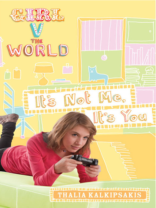 Title details for It's Not Me, It's You by Thalia Kalkipsakis - Available